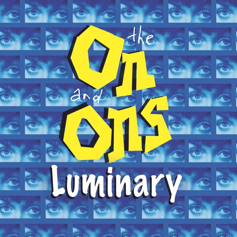 On and Ons - Luminary  CD